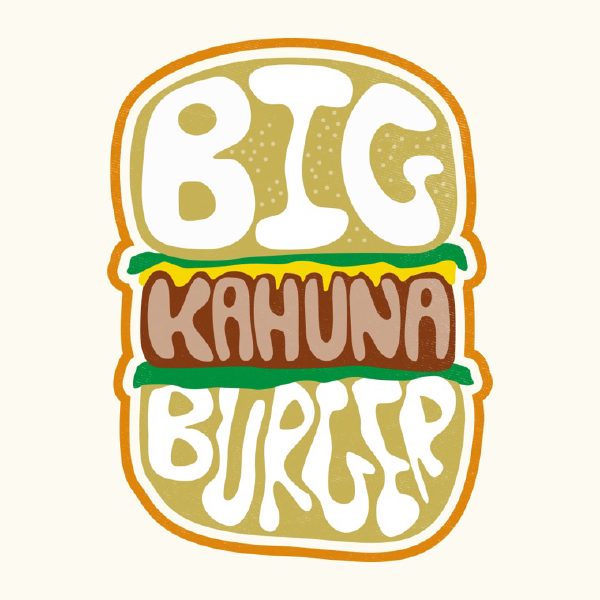 Big Kahuna Burger
